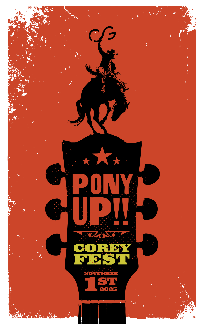 CoreyFest 2025 Pony Up Poster